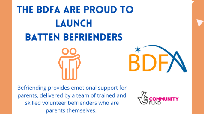 BIG NEWS – BDFA Batten Befrienders Launch