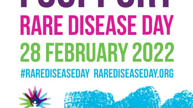 Rare Disease Day 28th Feb 2022