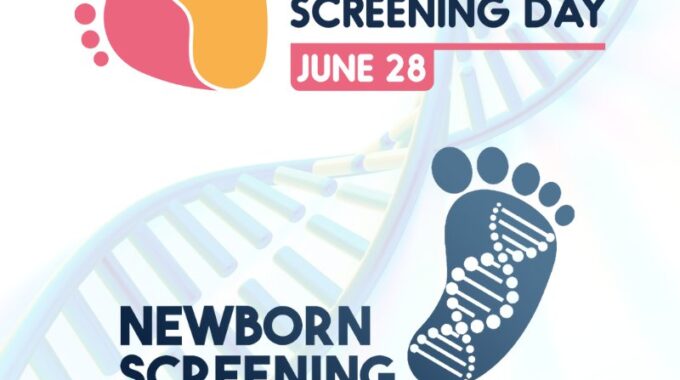 28th June – International Neonatal Screening Day