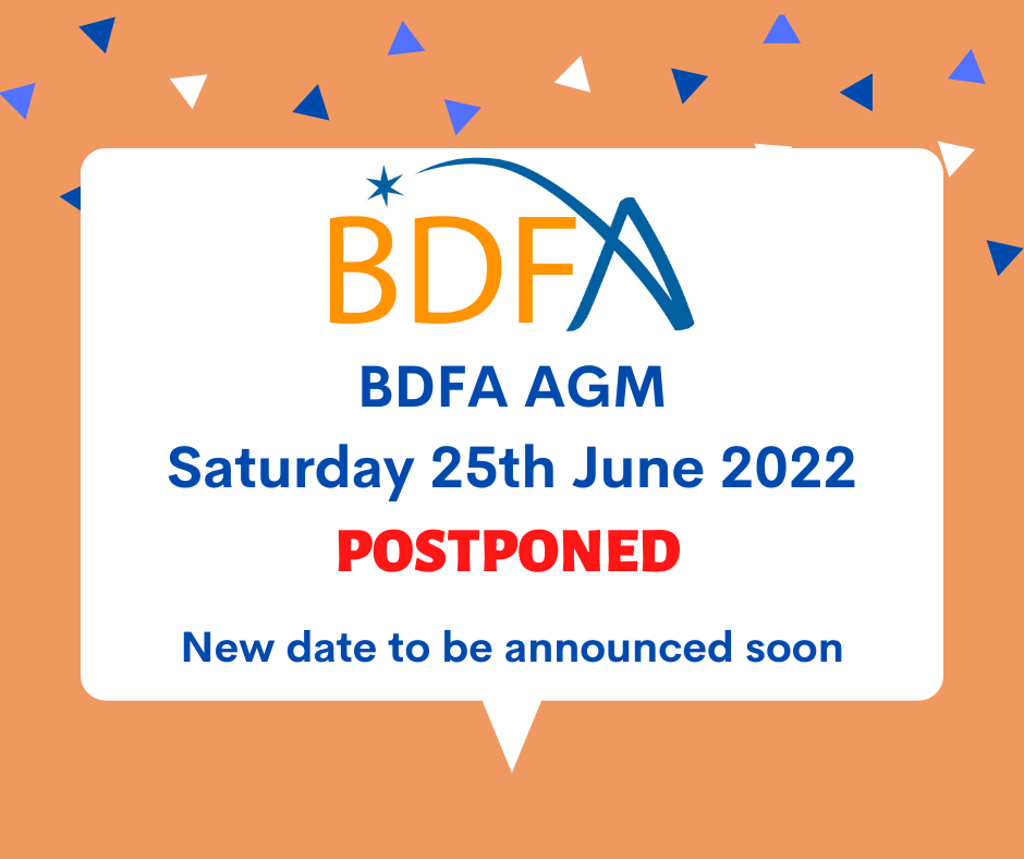 BDFA AGM Postponed
