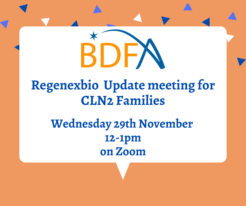 Regenexbio Update Meeting For CLN2 Families, Wednesday 29th Nov, 12-1pm